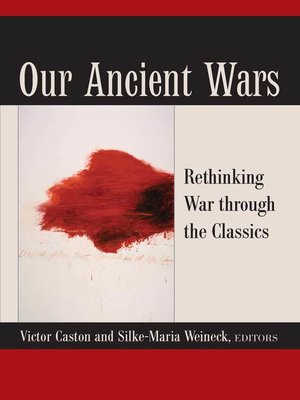 cover image of Our Ancient Wars